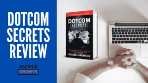 DotCom Secrets Review - Full Summary & Diagrams [2024] ᐈ Passive Secrets