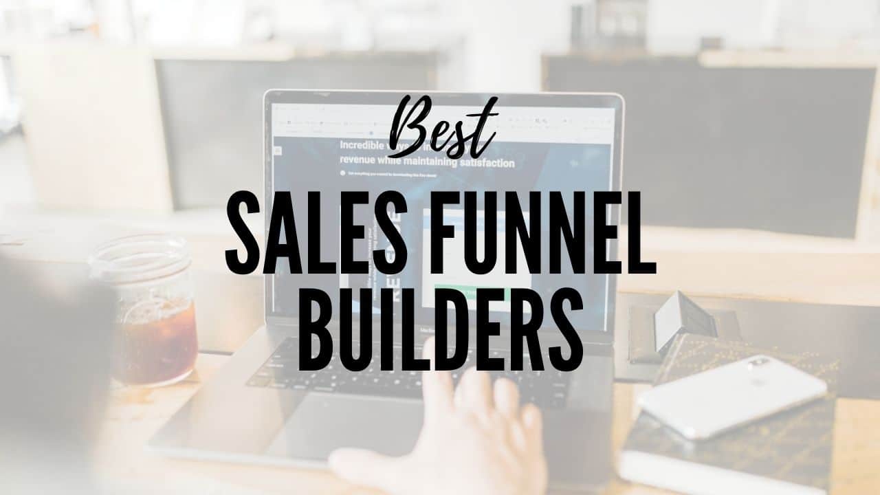 best sales funnel builders