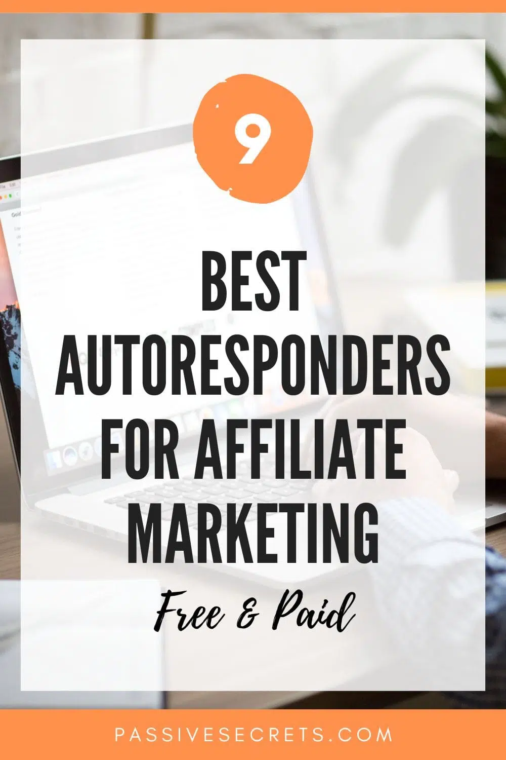 best autoresponder for affiliate marketing PassiveSecrets