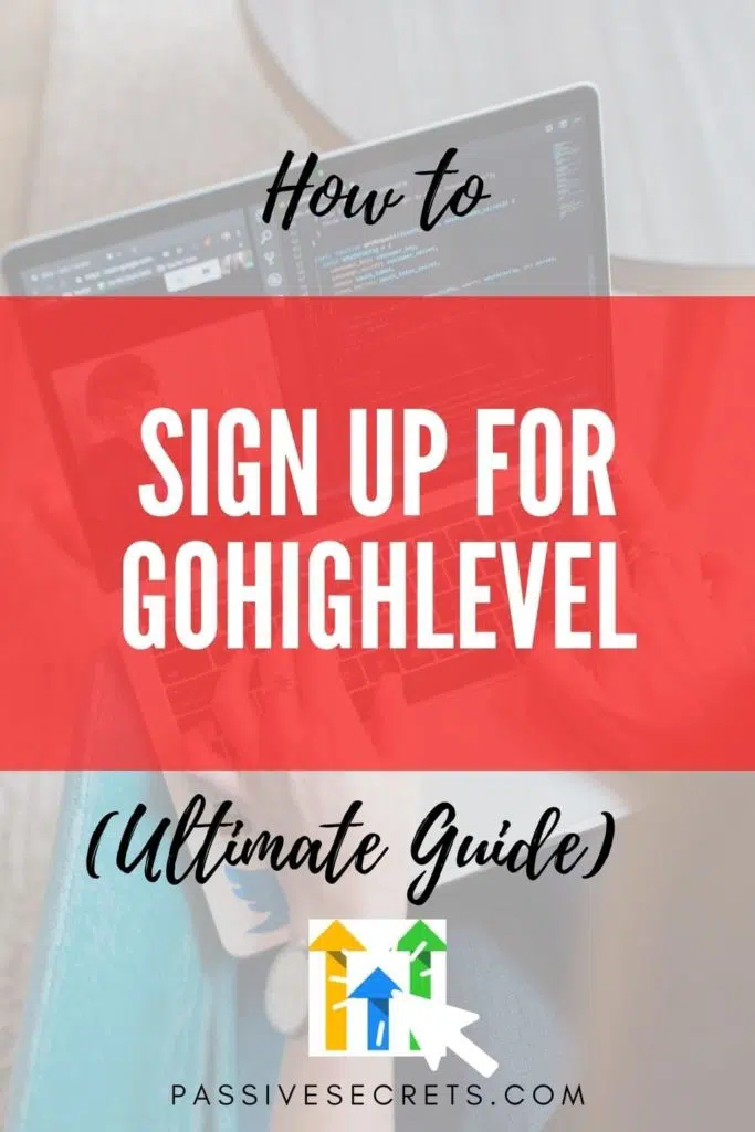 go high level sign up PassiveSecrets