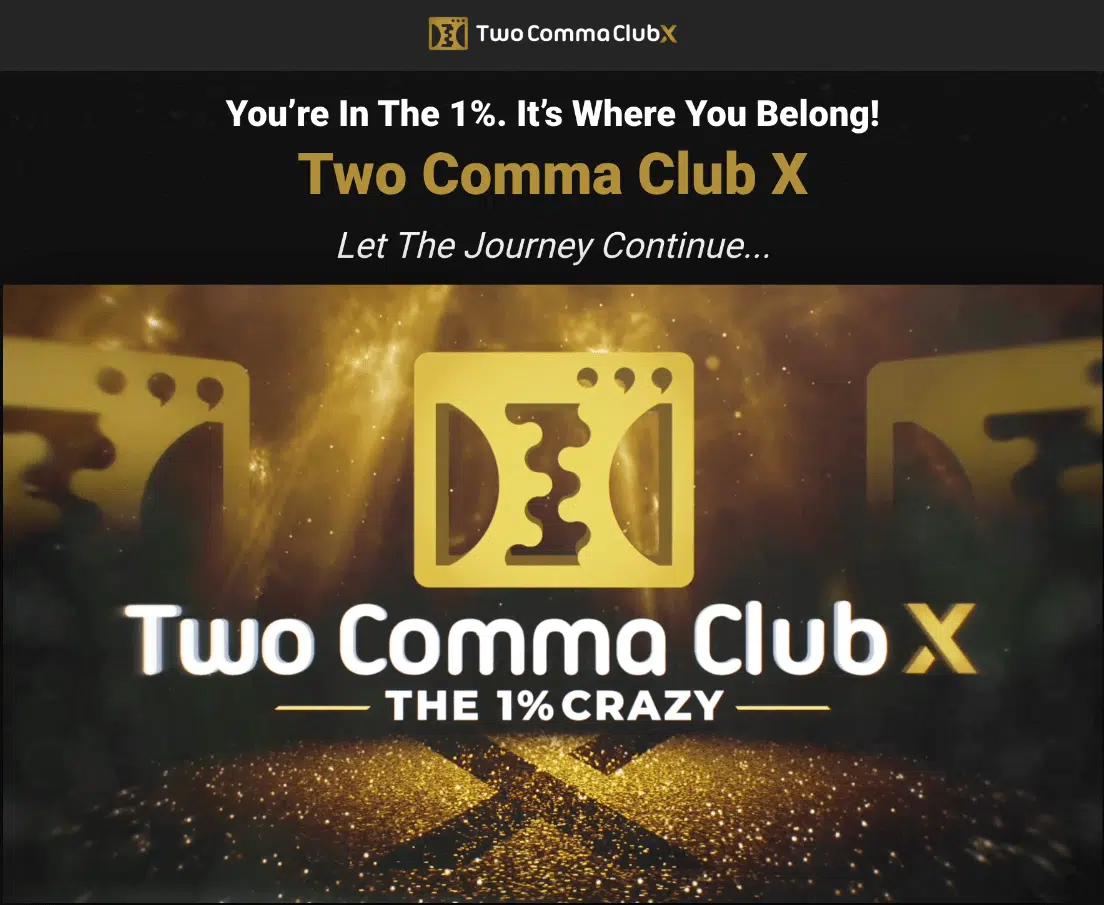 two comma club x