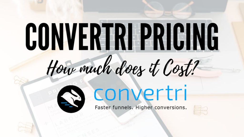 Convertri Pricing (2024): Too Expensive or Worth it? [2024] ᐈ Passive Secrets
