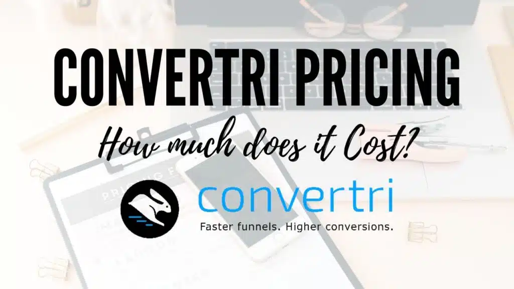 Convertri Pricing (2024): Too Expensive or Worth it? [2025] ᐈ Passive Secrets