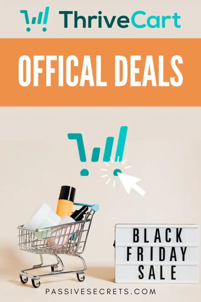 thrivecart black friday and cyber monday sales deals PassiveSecrets