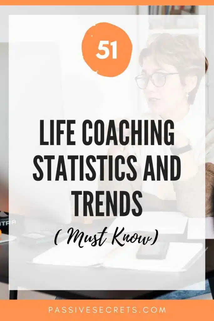Life Coaching Statistics PassiveSecrets