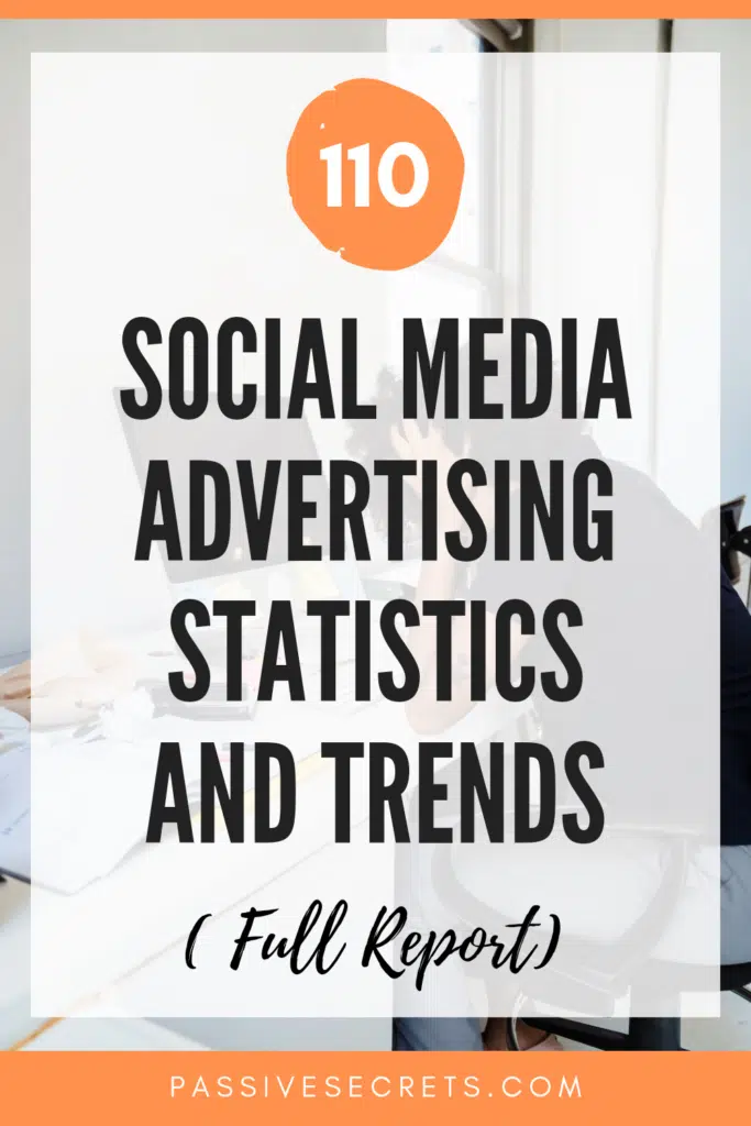 Social media advertising statistics 2024 passivesecrets