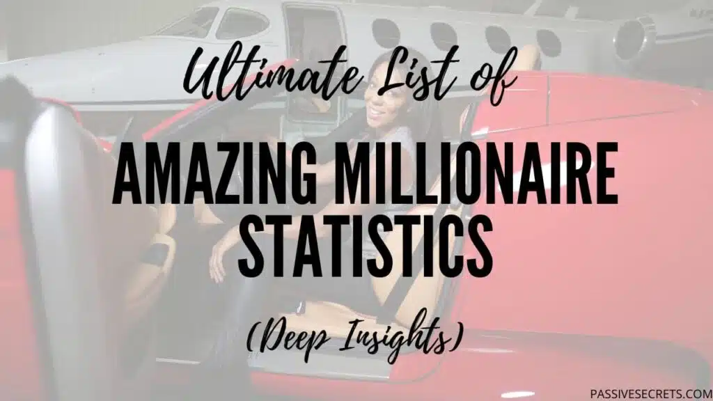 Amazing Millionaire Statistics Featured Image