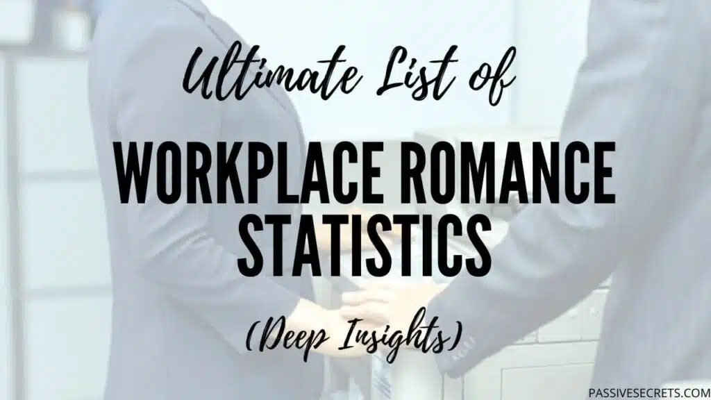 Workplace Romance Statistics & Facts Featured Image