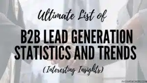 B2B Lead Generation Statistics and trends