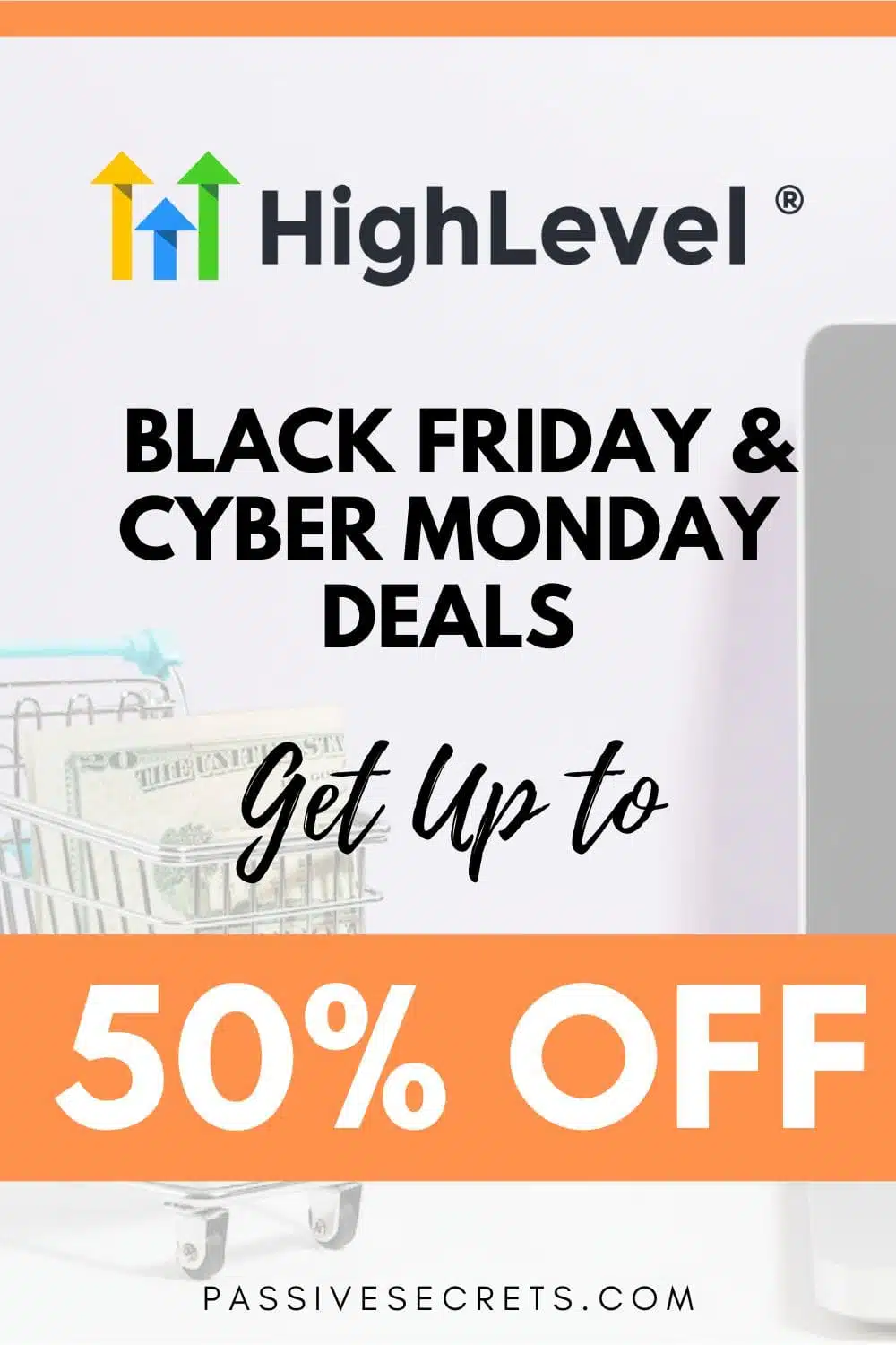 GoHighLevel Black Friday and Cyber Monday deals PassiveSecrets