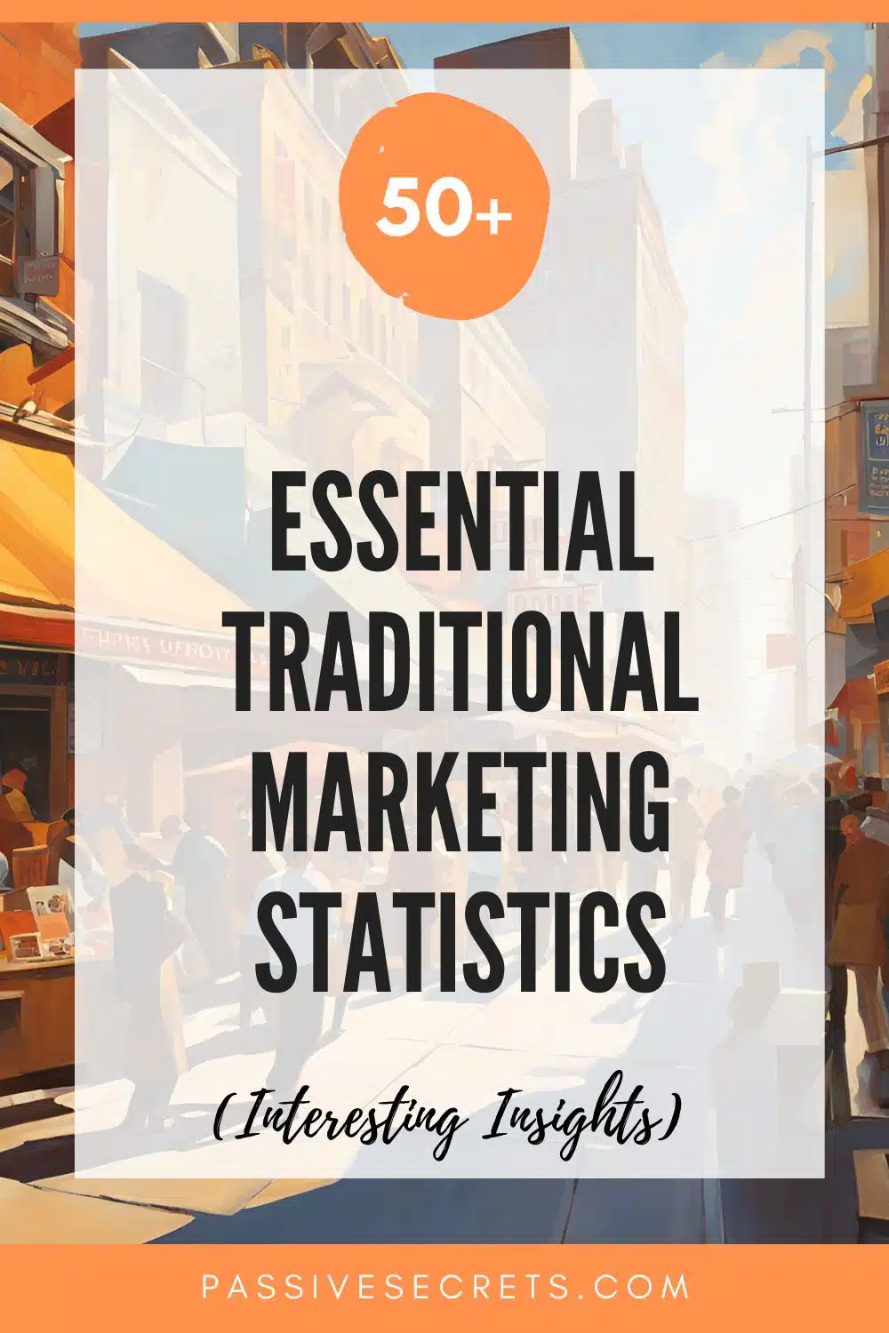 Essential Traditional Marketing Statistics