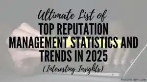 Top Reputation Management Statistics and trends in 2025 (1)