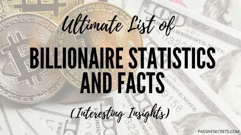 Billionaire Statistics and facts