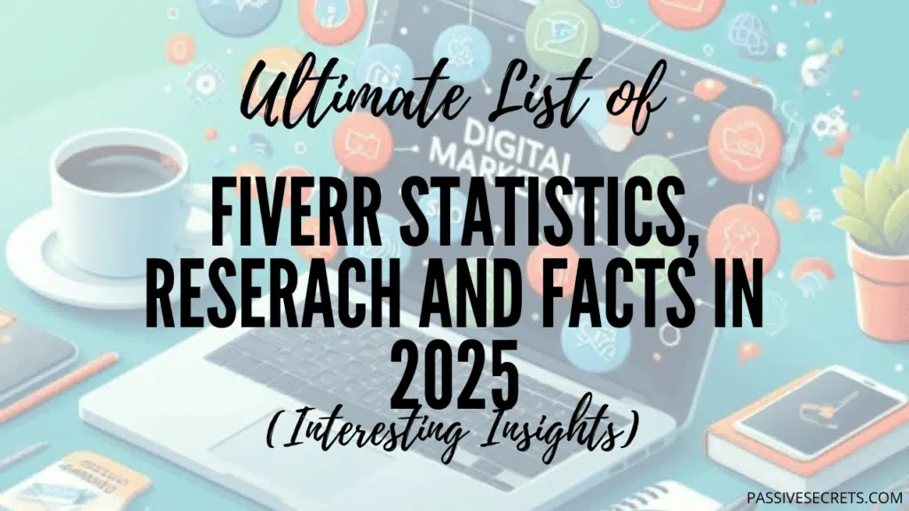 Fiverr Statistics: Can You Still Make Money in 2025? Fiverr statistics featured image