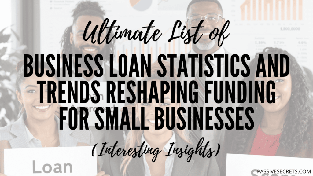 Business Loan Statistics 2026: The Surprising Trends Reshaping Funding for Millions of Small Businesses Business Loan Statistics 2026