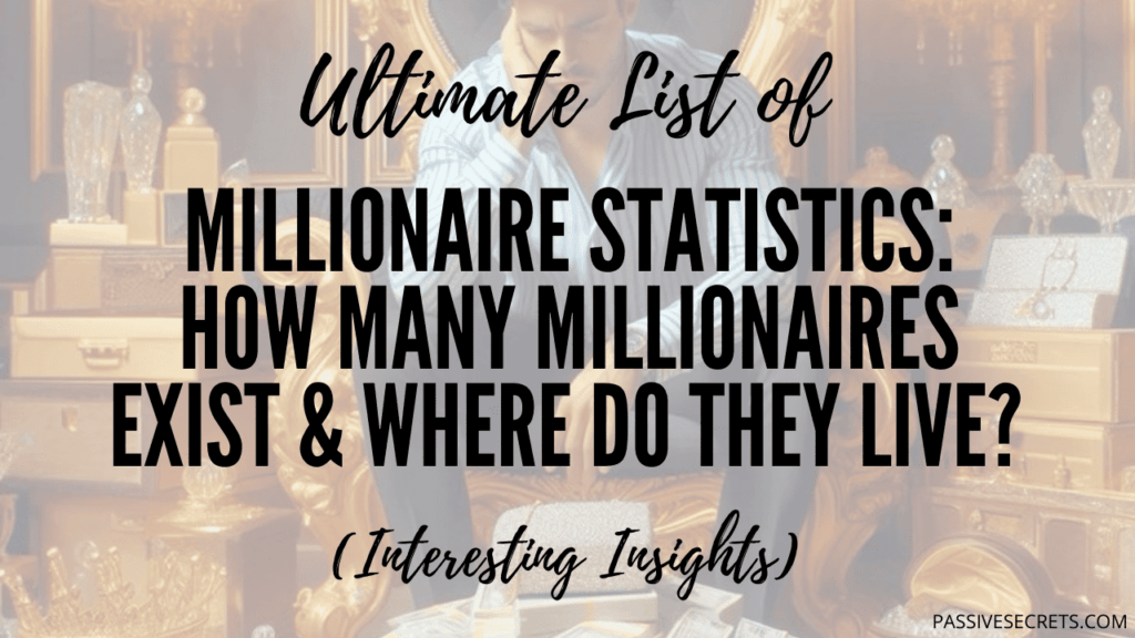 Millionaire Statistics: How Many Millionaires Exist & Where They Live Millionaire Statistics
